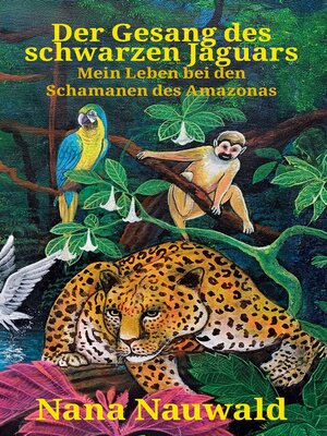 cover image of Der Gesang des schwarzen Jaguars